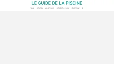 Le Guide de la Piscine